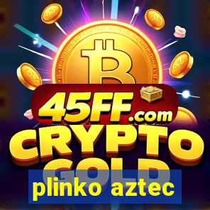 plinko aztec